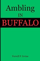 Ambling In Buffalo