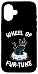 Wheel Of Fur-Tune Cat On Robot Vacuum Cleaner Cat Case for iPhone 16