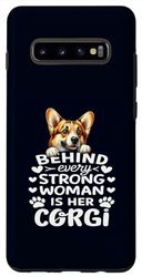 Coque pour Galaxy S10+ Derrière chaque femme forte se trouve son corgi