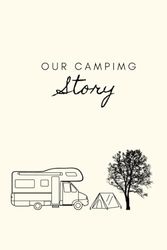 Our Camping Story