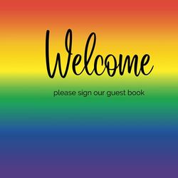 Welcome Please Sign Our Guest Book: Visitor Register Book For Vacation Homes (Coastal, Lake, Mountain, Ski, Beach, City, etc), Airbnbs, And Bed And Breakfasts For Guests
