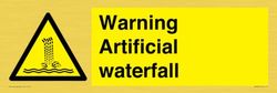 Varning artificiellt vattenfallsskylt – 450 x 150 mm – L41