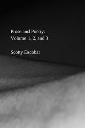 Prose and Poetry: Volume 1, 2, and 3