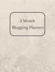 3 Month Blogging Planner