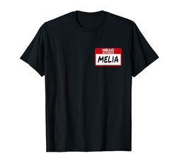 Hello My Name Is Melia Nombre Melia Personalizado Camiseta