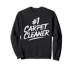 Carpet Cleaner Sweatshirt