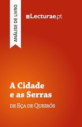 A Cidade e as Serras — Eça de Queirós (análise de livro)