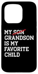 My Grandson Is My Favorite Child Funny Sostituito Figlio Nonno Custodia per iPhone 15 Pro