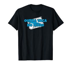 Outra Vaca No Millo Regalos Frases Gallegas Bandera Galicia Camiseta