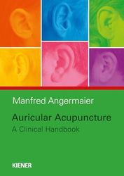 Auricular Acupuncture: A Clinical Handbook