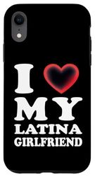 Custodia per iPhone XR I Love My Latina Girlfriend, I Heart My Latina Girlfriend