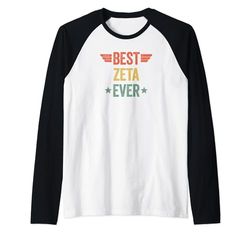 Best Zeta Ever Maglia con Maniche Raglan