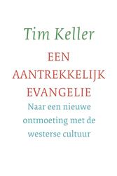 Een aantrekkelijk evangelie: Naar een nieuwe ontmoeting met de westerse cultuur