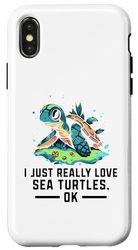 Custodia per iPhone X/XS Adoro davvero le tartarughe marine Ok Ocean Sea Turtle Lover