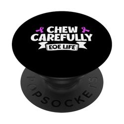 EOE Life - Chew with Caution PopSockets Adhesive PopGrip