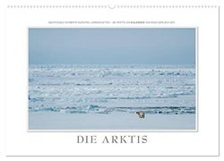 Emotionale Momente: Die Arktis (Wandkalender 2024 DIN A2 quer), CALVENDO Monatskalender: Europas Landschaften: Die Arktis. Zauberhafte Bilder einer spröden Landschaft.
