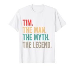 Tim The Man The Myth The Legend Funny Man Gift Tim Maglietta