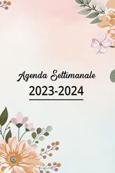 Agenda Settimanale 2023-2024: 1 Settimana su 2 Pagine | Agenda Settimanale 16 Mesi A5 Settembre - Dicembre | Calendario Settimanale dell'organizzatore