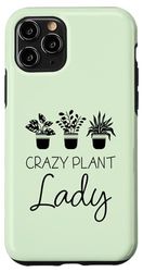 Carcasa para iPhone 11 Pro Divertida y loca señora de las plantas, le encanta la jardinería, la jardinera