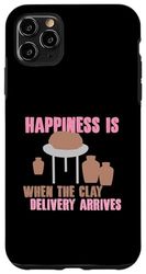Clay Delivery Pottery Design For A Potter Case for iPhone 11 Pro Max