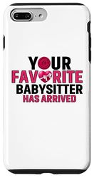 Custodia per iPhone 7 Plus/8 Plus Your Favorite Babysitter Has Arrived Badante Tata Babysitter