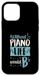 Custodia per iPhone 12 mini Senza Piano Life would B Flat Funny Piano Pun