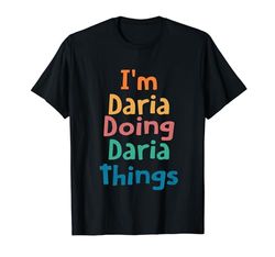 Maglietta divertente personalizzata con nome Daria Things Maglietta
