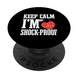 Keep Calm I'M Shock-Proof - Funny Implantable Cardiac ICD PopSockets Swappable PopGrip