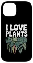 I Love Plants Monstera Fougère Feuilles Nature Verdure Coque pour iPhone 14