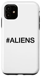 Custodia per iPhone 11 Hashtag Alieni | Social media | Influencer alieno