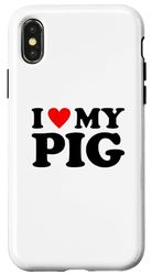 Carcasa para iPhone X/XS I Love My Pig, I Heart My Pig