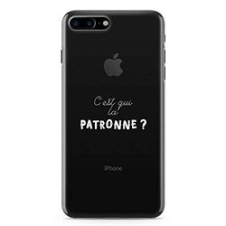 Zokko Beschermhoes voor iPhone 7 Plus Plus met opschrift C'est Qui la la Patron? - Grootte iPhone 7 Plus - zacht transparant inkt wit