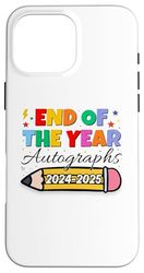 End Of The Year Autographs 2024-2025 Last Day of School Case for iPhone 16 Pro Max