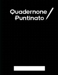 Quadernone A4 puntinato: Creatività e organizzazione in un solo quaderno