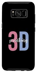 Custodia per Galaxy S8 3D Stampa 3D Stampante Macchina