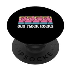 Our Flock Rocks Funny Team Family Teacher Gift PopSockets PopGrip Adhesivo