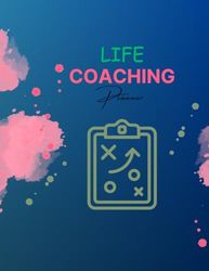 Life Coaching Planner