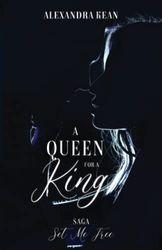 Set Me Free 3: A Queen for a King