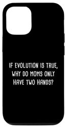 Custodia per iPhone 14 Mother Parenting Humor – If Evolution is True, Why Do Moms…