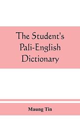 The studentâ€™s Pali-English dictionary
