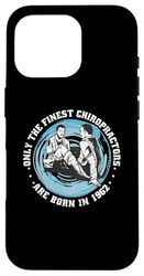 Physiotherapy born in 1962 Vintage Birthday Chiropractor Case for iPhone 16 Pro