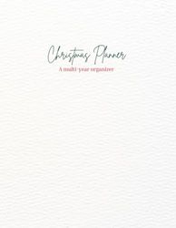 Christmas Planner: 3 Year Organizer