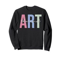 Art Therapist Art Therapy Art Teacher Sweatshirt