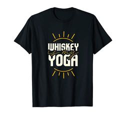 Whiskey I El whisky es mi yoga I Whisky Camiseta