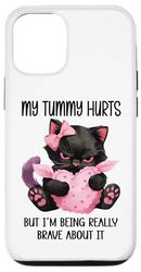 My Tummy Hurts But I'm Being Really Brave About It Funny Cat Case for iPhone 12/12 Pro