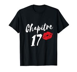 Chapitre 17 - Anniversaire 17 ans Maglietta