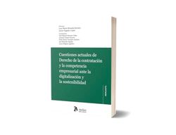 CUESTIONES ACTUALES DE DERECHO DE LA CONTRATACION Y LA COMP