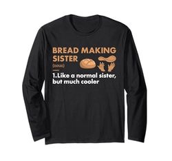 Baker Sister Definizione Pane Making Maglia a Manica