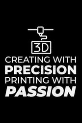 Creating with Precision, Printing with Passion: 3D Printer Printing Blank Lined Journal Notebook Diary