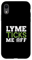 Lyme Ticks Me Off Funny Green Ribbon Awareness Case for iPhone XR